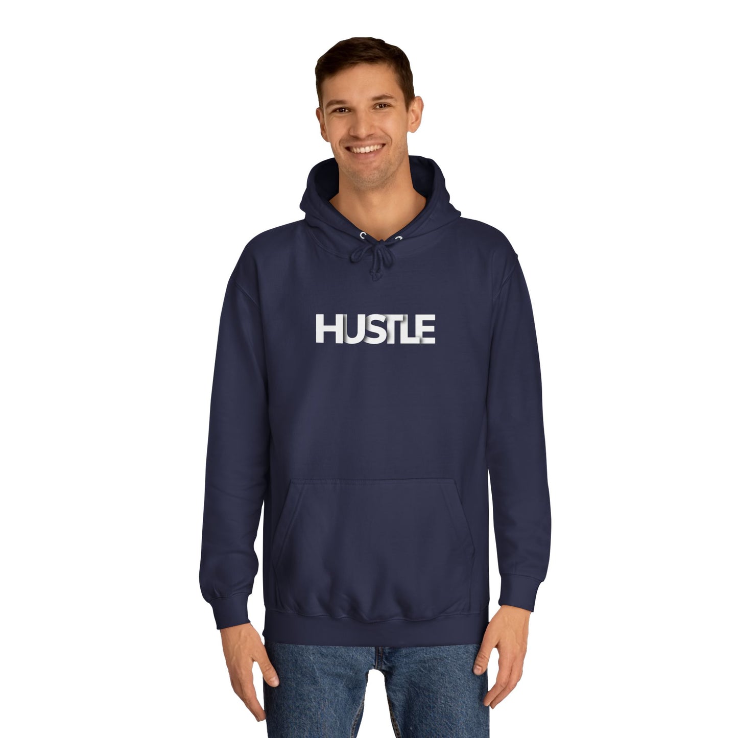 Hustle Unisex College Hoodie - Inspirational and Comfortable Sweatshirt.