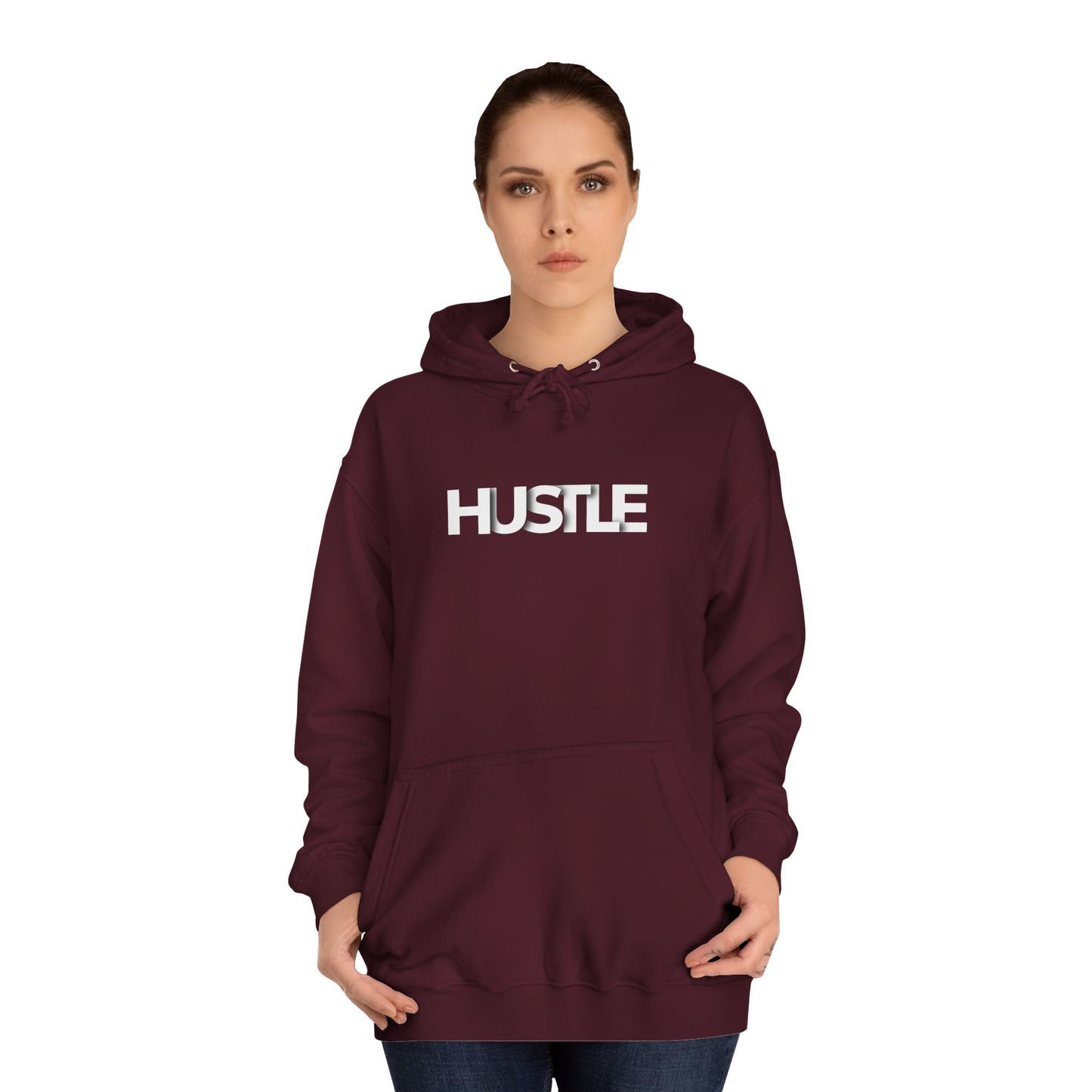 Hustle Unisex College Hoodie - Inspirational and Comfortable Sweatshirt.