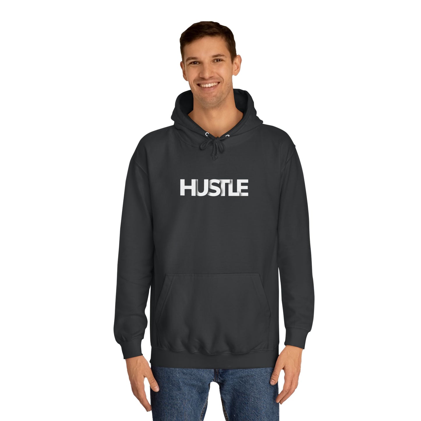 Hustle Unisex College Hoodie - Inspirational and Comfortable Sweatshirt.