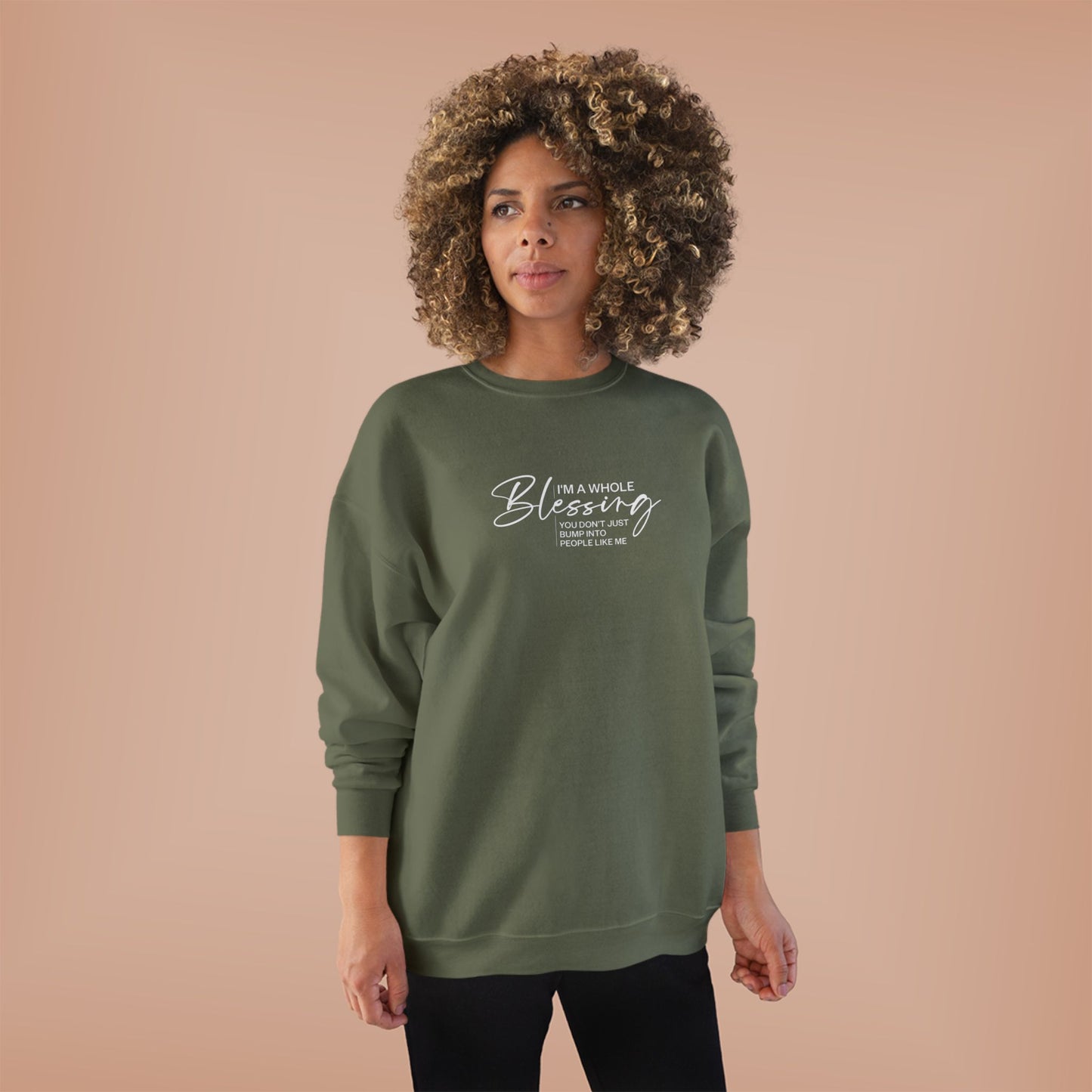 Unisex Eco-Friendly Crewneck Sweatshirt - "I'm a Whole Blessing"