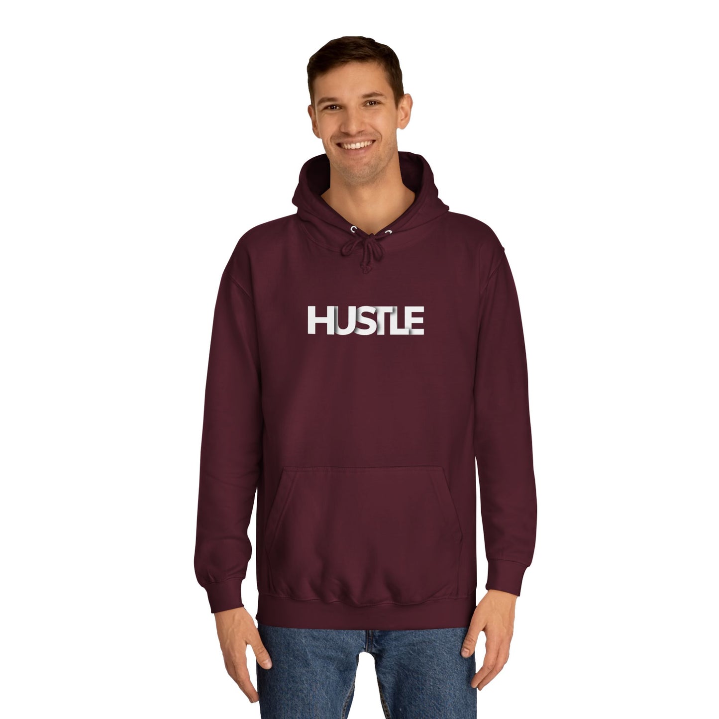 Hustle Unisex College Hoodie - Inspirational and Comfortable Sweatshirt.