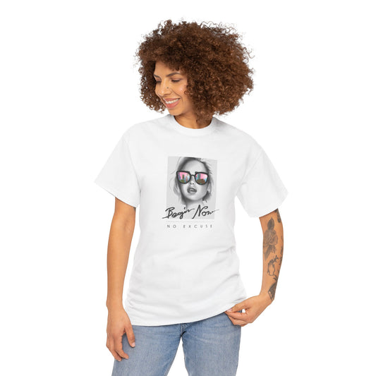 Bojan Now Unisex Heavy Cotton Tee - No Excuse Graphic Tee