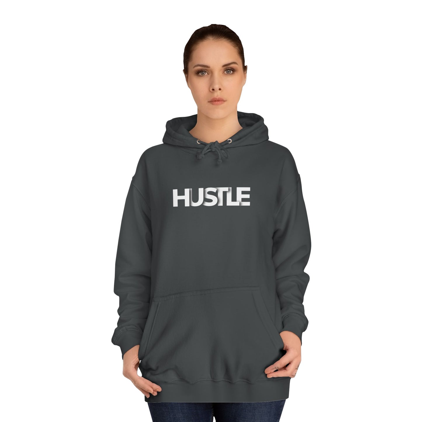 Hustle Unisex College Hoodie - Inspirational and Comfortable Sweatshirt.