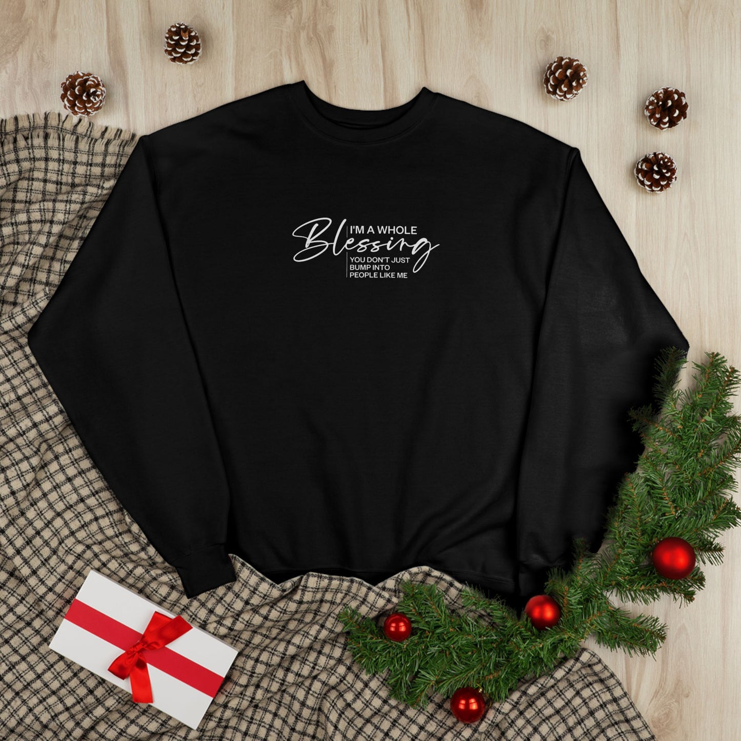 Unisex Eco-Friendly Crewneck Sweatshirt - "I'm a Whole Blessing"