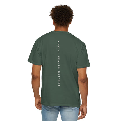 Unisex Garment-Dyed T-shirt: 'Mental Health Matters' Inspirational Tee