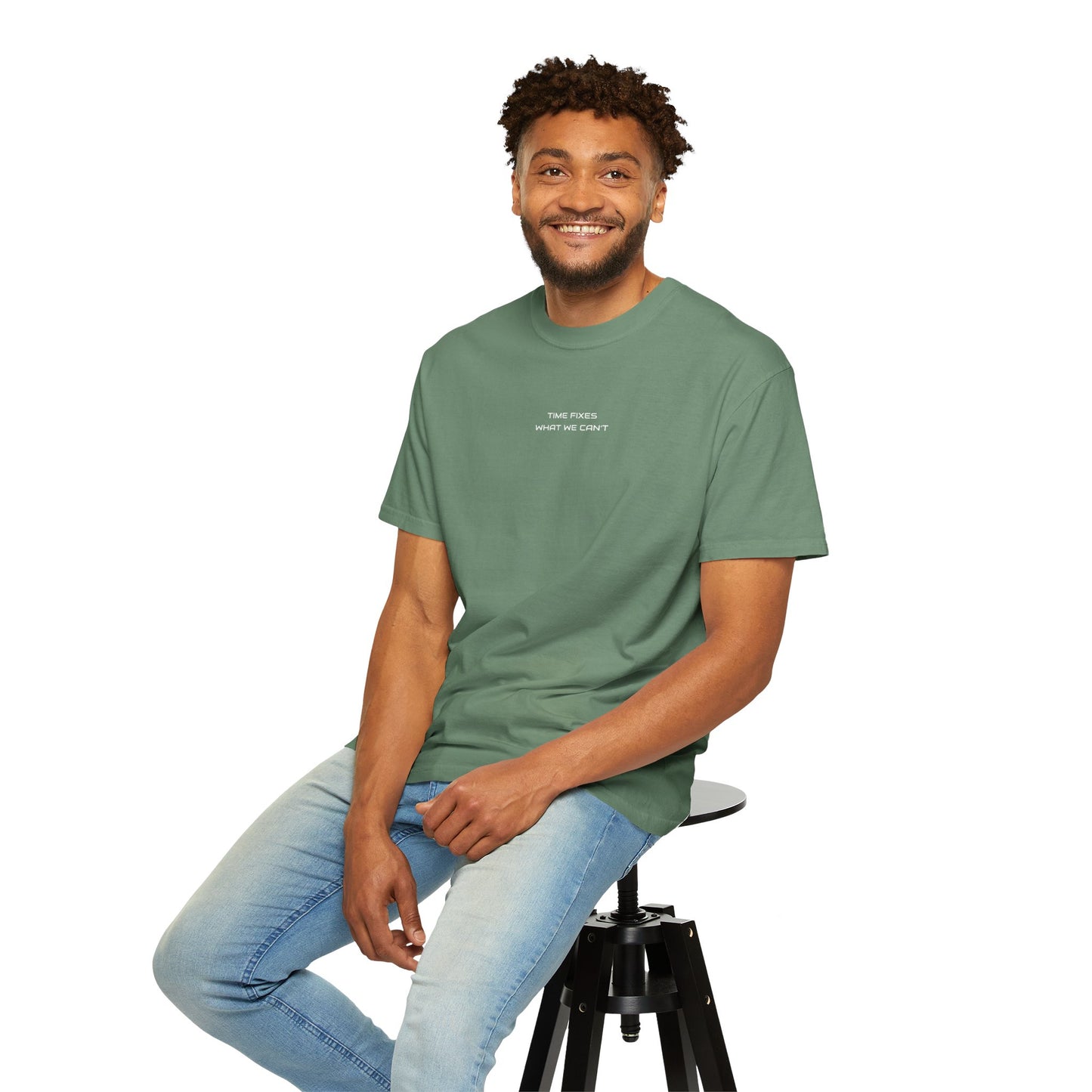 Unisex Garment-Dyed T-shirt (Time fixes what we can't ) for everyday Comfort.