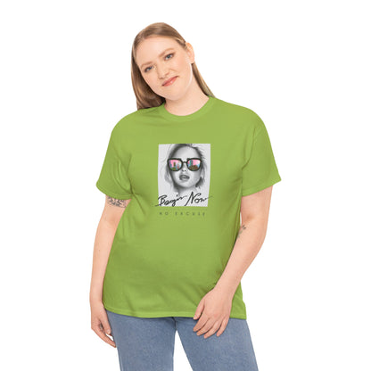 Bojan Now Unisex Heavy Cotton Tee - No Excuse Graphic Tee