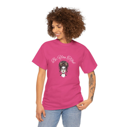 Be You Tiful Unisex Heavy Cotton Tee - Inspirational Graphic Tee for Self-Expression