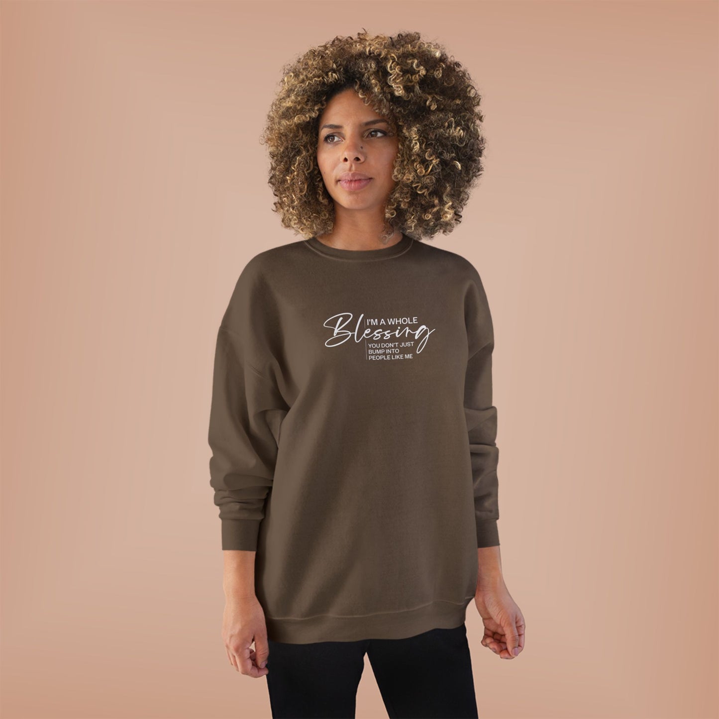 Unisex Eco-Friendly Crewneck Sweatshirt - "I'm a Whole Blessing"