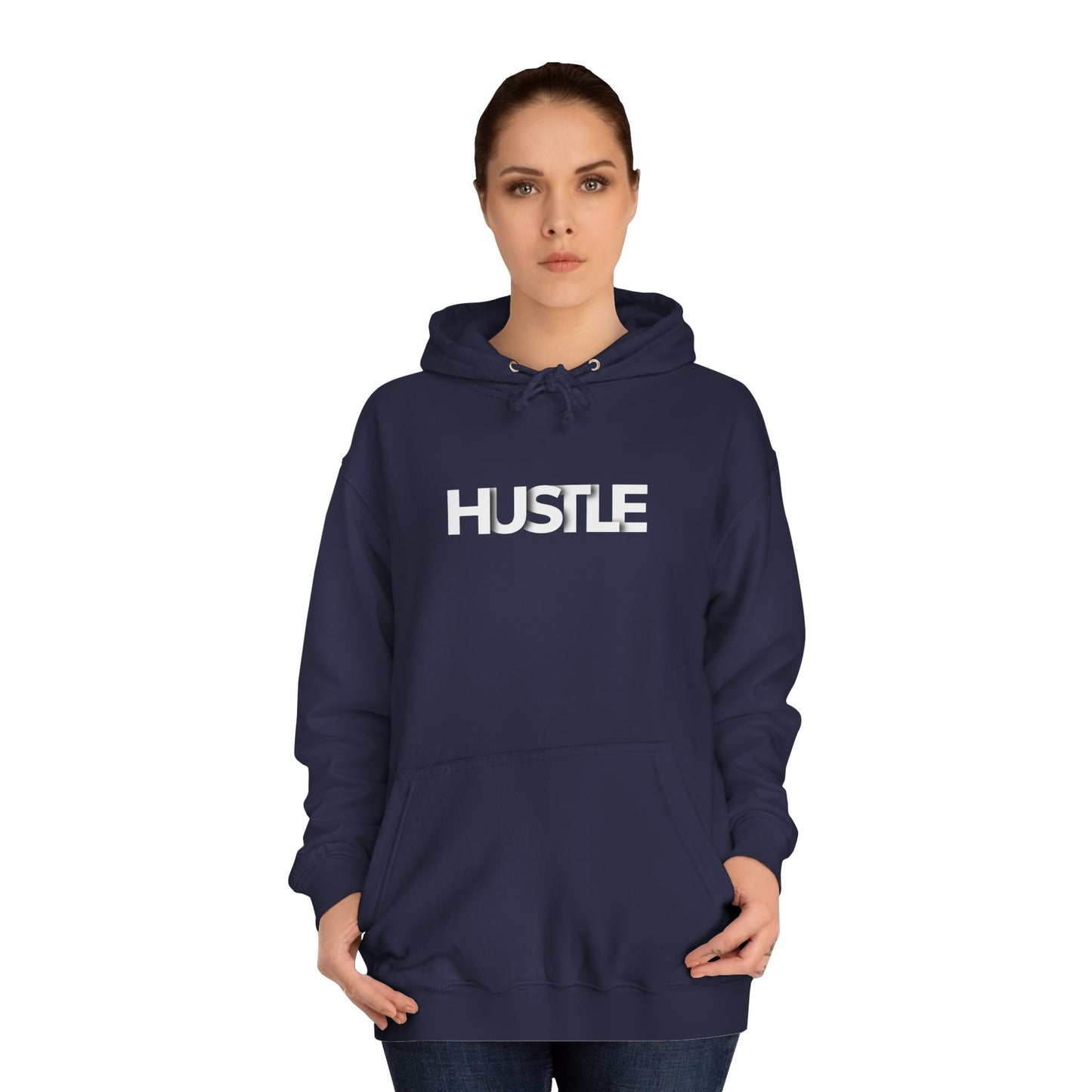 Hustle Unisex College Hoodie - Inspirational and Comfortable Sweatshirt.