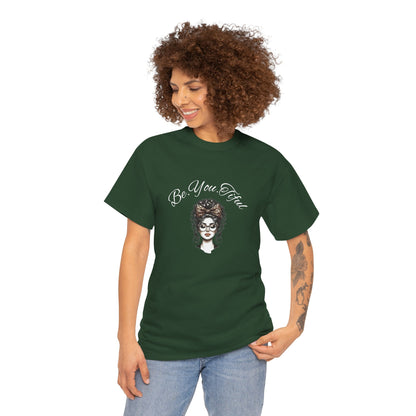 Be You Tiful Unisex Heavy Cotton Tee - Inspirational Graphic Tee for Self-Expression