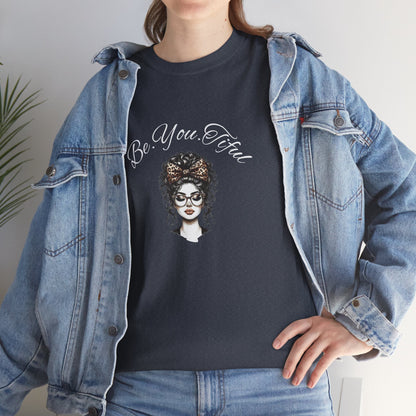 Be You Tiful Unisex Heavy Cotton Tee - Inspirational Graphic Tee for Self-Expression