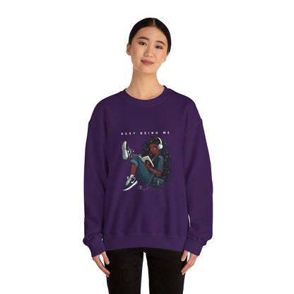 Busy Being Me Crewneck Sweatshirt – Cozy Unisex Pullover for Effortless Style