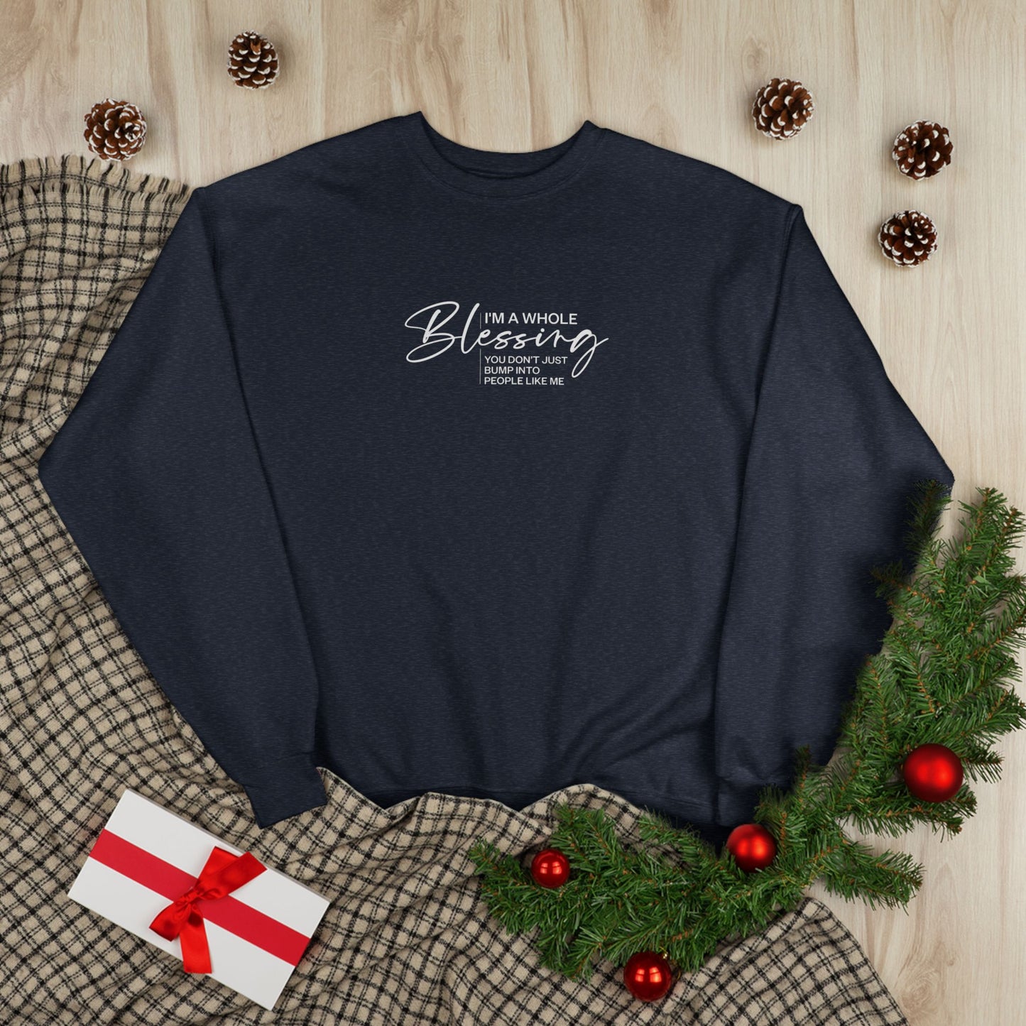 Unisex Eco-Friendly Crewneck Sweatshirt - "I'm a Whole Blessing"