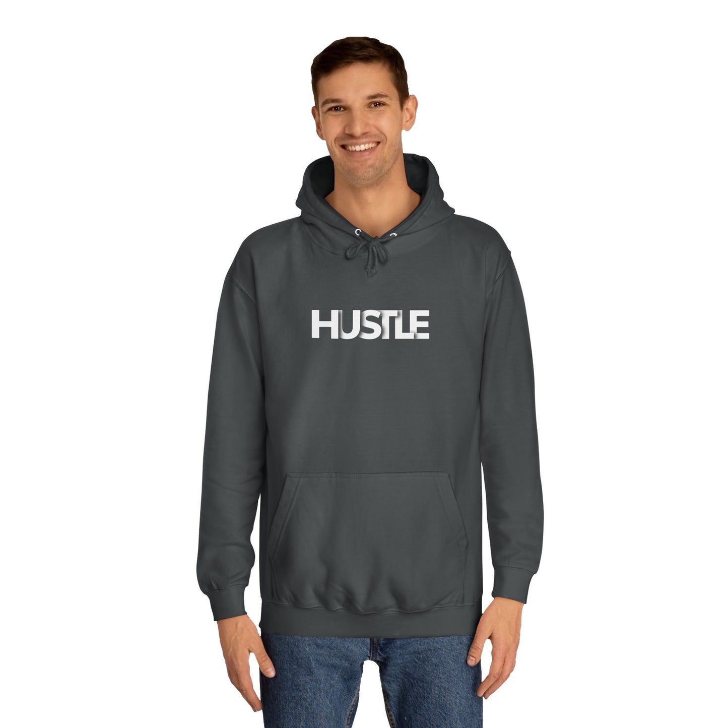 Hustle Unisex College Hoodie - Inspirational and Comfortable Sweatshirt.