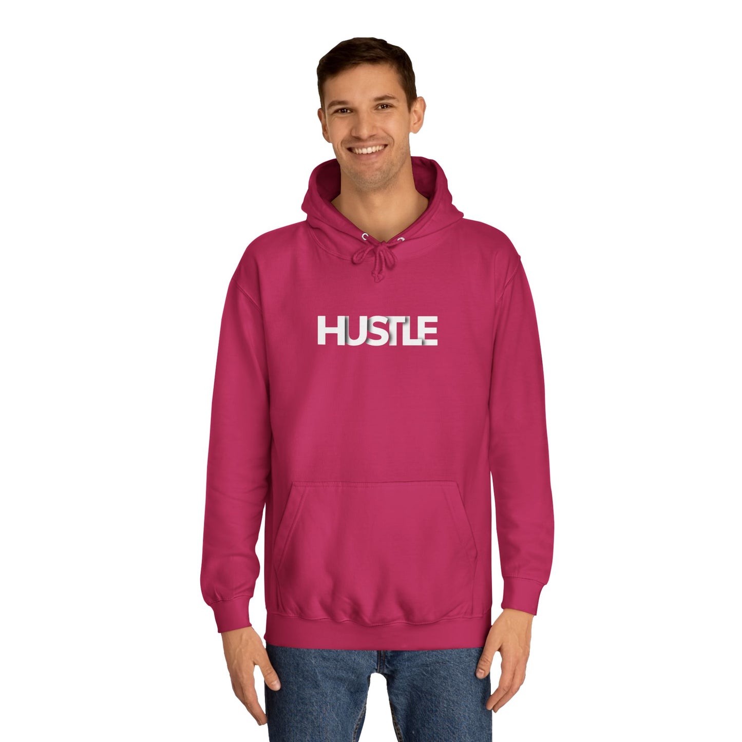 Hustle Unisex College Hoodie - Inspirational and Comfortable Sweatshirt.