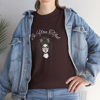 Be You Tiful Unisex Heavy Cotton Tee - Inspirational Graphic Tee for Self-Expression