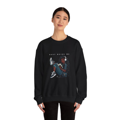 Busy Being Me Crewneck Sweatshirt – Cozy Unisex Pullover for Effortless Style